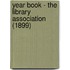 Year Book - the Library Association (1899)