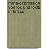 Mrna-expression Von Lox Und Loxl2 In Hnscc door Tobias Wege-Rost
