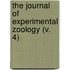 the Journal of Experimental Zoology (V. 4)
