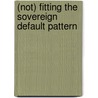 (Not) Fitting the Sovereign Default Pattern door Svetla Marinova