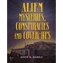 Alien Mysteries, Conspiracies and Cover-Ups