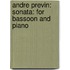 Andre Previn: Sonata: For Bassoon and Piano