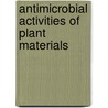 Antimicrobial Activities of Plant Materials door Muhammad Gulfraz