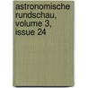 Astronomische Rundschau, Volume 3, Issue 24 door Onbekend