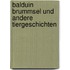 Balduin Brummsel und andere Tiergeschichten