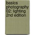 Basics Photography 02: Lighting 2nd Edition