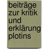 Beiträge zur Kritik und Erklärung Plotins by Gollwitzer