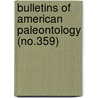 Bulletins of American Paleontology (No.359) door Paleontological Research Institution