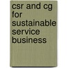 Csr And Cg For Sustainable Service Business by Waseem Bahadur