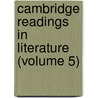 Cambridge Readings in Literature (Volume 5) by George Sampson