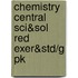 Chemistry Central Sci&sol Red Exer&std/G Pk