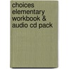 Choices Elementary Workbook & Audio Cd Pack door Rod Fricker