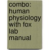 Combo: Human Physiology with Fox Lab Manual door Stuart Fox