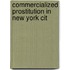 Commercialized Prostitution in New York Cit