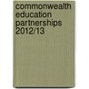 Commonwealth Education Partnerships 2012/13 door Rupert Jones-Parry