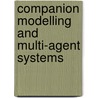 Companion Modelling and Multi-Agent Systems door Warong Naivinit