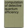 Computation of Detective Quantum Efficiency door Wan Muhamad Saridan Wan Hassan