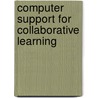 Computer Support For Collaborative Learning door Bob Henderson