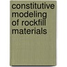 Constitutive Modeling of Rockfill Materials door Syed Mohd Abbas