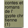 Contes Et Romans de L' Gypte Chr Tienne (1) by Emile Amelineau