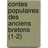 Contes Populaires Des Anciens Bretons (1-2) by Th Odore Hersart La Villemarqu