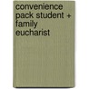 Convenience Pack Student + Family Eucharist by McGraw-Hill