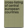 Cross-Listing of Central European Countries by Hana Rohackova