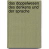 Das doppelwesen des denkens und der sprache door Sutro