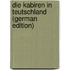Die Kabiren in Teutschland (German Edition)