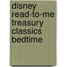 Disney Read-to-Me Treasury Classics Bedtime door Not Available