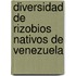 Diversidad de rizobios nativos de Venezuela
