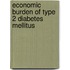 Economic Burden of Type 2 Diabetes Mellitus