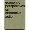 Economic Perspectives on Affirmative Action door Margaret C. Simms
