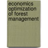 Economics Optimization of Forest Management door Soleiman Mohammadi Limaei