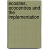 Ecosites, Ecocentres and the Implementation door Joint Research Centre