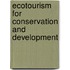 Ecotourism for Conservation and Development