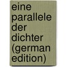 Eine Parallele Der Dichter (German Edition) by Tomá Bratránek Frantiek