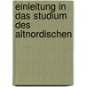 Einleitung in das Studium des Altnordischen door Poestion