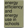 Energy Efficiency and Energy Use in Schools by Stacey Tabert