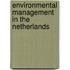 Environmental Management in the Netherlands