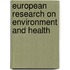 European Research on Environment and Health