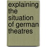 Explaining the situation of German theatres door Marina Cuvilceva