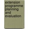 Extension Programme Planning And Evaluation by Girmachew Seraw Misganaw