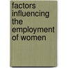 Factors influencing the employment of women door Amal El Kharouf