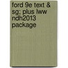 Ford 9e Text & Sg; Plus Lww Ndh2013 Package by Sally S. Roach