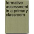 Formative Assessment In A Primary Classroom