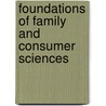 Foundations of Family and Consumer Sciences by Sharleen L. Kato