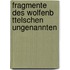 Fragmente Des Wolfenb Ttelschen Ungenannten