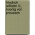 Friedrich Wilhelm Iii., Koenig Von Preussen
