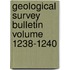 Geological Survey Bulletin Volume 1238-1240